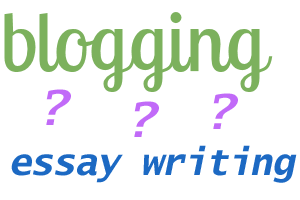 blogging or essay writing